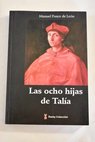 Las ocho hijas de Talía / Manuel Ponce de León