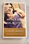 El ltimo laberinto / Mercedes Salisachs