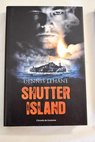 Shutter island / Dennis Lehane