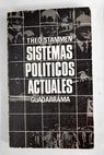 Sistemas políticos actuales / Theo Stammen