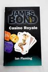 Casino Royale / Ian Fleming