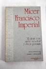 El dezir a las syete virtudes y otros poemas / Micer Francisco Imperial
