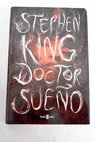 Doctor Sueo / Stephen King