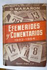 Efemrides y comentarios 1952 1954 / Gregorio Maran