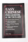 Easy Chinese phrasebook dictionary / Wendy Tung