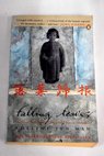 Falling leaves return to their roots the true story of an unwanted Chinese daughter Luo ye gui gen / Adeline Yen Mah