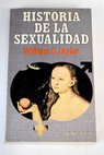 Historia de la sexualidad / Miguel Gimnez Sales