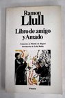 Libro de amigo y amado / Ramón LLull
