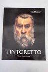 Tintoretto / Vctor Nieto Alcaide