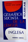 Gramtica sucinta de la lengua inglesa / Mara Isabel Iglesias Barba