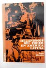 Mecanismos del poder en Amrica latina / Luis Mercier Vega