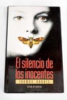 El silencio de los inocentes / Thomas Harris