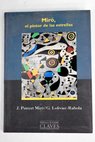 El pintor de las estrellas / Joan Punyet Miró
