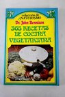 365 recetas de cocina vegetariana / Miguel Gimnez Sales