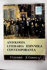 Antologia literaria espaola contemporanea / Lzaro Carreter F Correa Caldern E