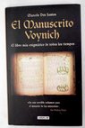 El manuscrito Voynich el libro más enigmático de todos los tiempos / Marcelo Dos Santos