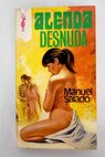Alenda desnuda 36 actos de una adolescente / Manuel Salado