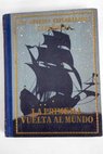 Juan Sebastian de Elcano o La primera vuelta al mundo narraciones novelescas de la conquista del Nuevo Mundo