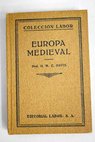 Europa Medieval / H W C Davis