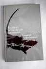 Un da en la vida de Ivn Denisovich / Alexander Solzhenitsin