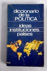 Diccionario de la poltica / Jean Noel Aquistapace