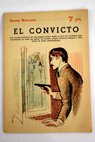 El convicto / Edgar Wallace