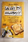 La Ley de Murphy / Arthur Bloch