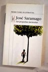 Las pequeas memorias / Jos Saramago