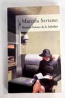 Nuestra Seora de la Soledad / Marcela Serrano