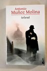 Sefarad / Antonio Muoz Molina