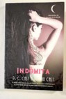 Indmita / P C Cast