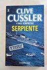 Serpiente / Clive Cussler
