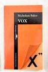 Vox / Nicholson Baker
