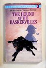 The hound of the Baskervilles / Arthur Conan Doyle