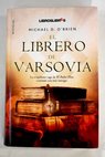 El librero de Varsovia / Michael O Brien