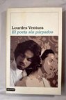 El poeta sin prpados / Lourdes Fernndez Ventura