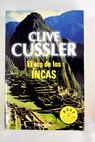 El oro de los incas / Clive Cussler