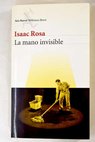 La mano invisible / Isaac Rosa