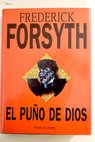 El puo de Dios / Frederick Forsyth
