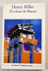 El coloso de Marus / Henry Miller