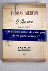 El Pan vivo / Thomas Merton