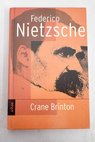 Nietzsche / Crane Brinton