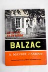 Balzac estudio y antologa / A Manuel Campoy