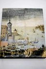 Cristóbal Colón de corsario a almirante / Consuelo Varela