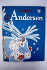 Contes D Andersen / Hans Christian Andersen