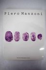 Piero Manzoni / Germano Celant