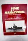 Buques de la armada espaola los aos de la postguerra / Juan Luis Coello