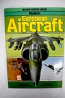 European aircraft / Bill Gunston