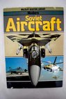 Soviet aircraft / Bill Gunston