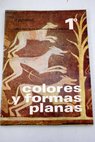Colores y formas planas 1 / Luis Alegre Núñez